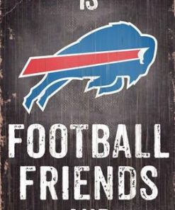 Buffalo Bills Football. Friends & Family Wooden Sign