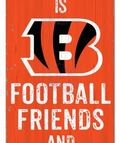 Cincinnati Bengals Football. Friends & Family Wooden Sign