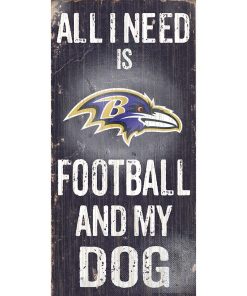 Baltimore Ravens Sports and My Dog Wooden Sign