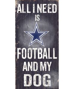 Dallas Cowboys Sports and My Dog Wooden Sign
