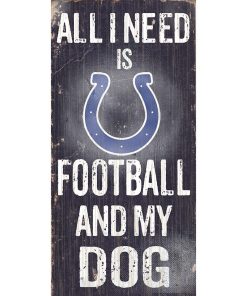 Indianapolis Colts Sports and My Dog Wooden Sign