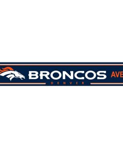 Denver Broncos Drive Sign