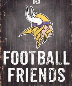 Minnesota Vikings Football. Friends & Family Wooden Sign