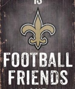 New Orleans Saints Football. Friends & Family Wooden Sign