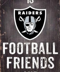 Las Vegas Raiders Football. Friends & Family Wooden Sign