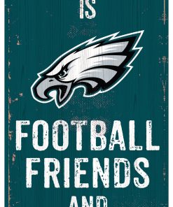 Philadelphia Eagles Football. Friends & Family Wooden Sign