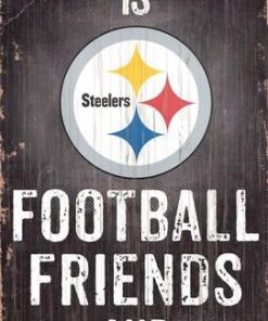 Pittsburgh Steelers Football. Friends & Family Wooden Sign