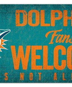 Miami Dolphins Fans Welcome Wooden Sign