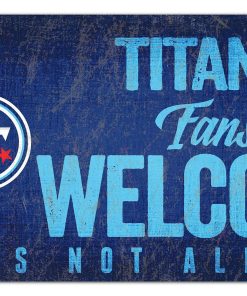 Tennessee Titans Fans Welcome Wooden Sign