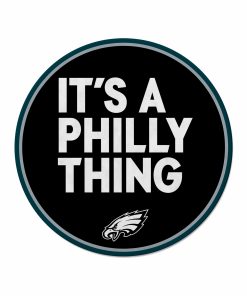 Philadelphia Eagles It's a Philly Thing Die Cut Circle Pennant